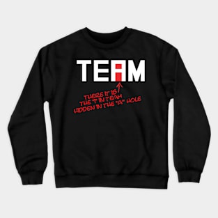 "i" in TEAM Crewneck Sweatshirt